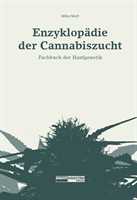 Enzyklopädie der Cannabiszucht Fachbuch der Hanf